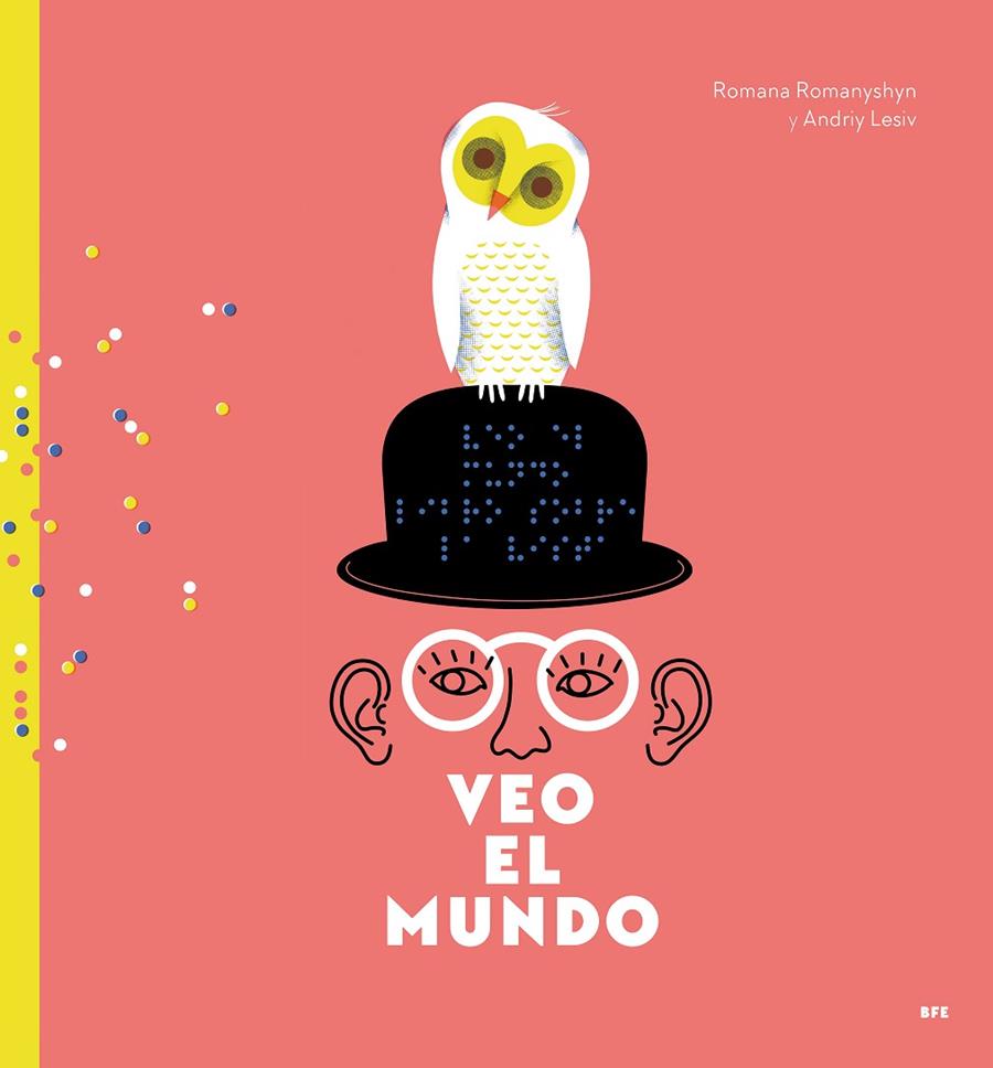 VEO EL MUNDO | 9788416985111 | ROMANYSHYN, ROMANA/LESIV, ANDRIY | Llibreria Online de Banyoles | Comprar llibres en català i castellà online