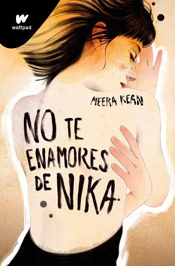 NO TE ENAMORES DE NIKA (NO TE ENAMORES 1) | 9788419357038 | KEAN, MEERA | Llibreria Online de Banyoles | Comprar llibres en català i castellà online