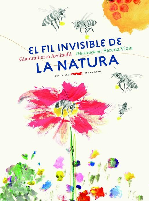 FIL INVISIBLE DE LA NATURA, EL | 9788494674365 | ACCINELLI, GIANUMBERTO | Llibreria Online de Banyoles | Comprar llibres en català i castellà online