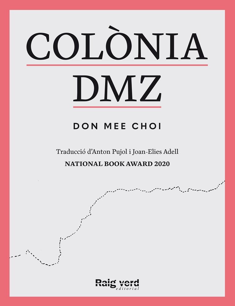 COLÒNIA DMZ | 9788419206909 | DON MEE, CHOI | Llibreria Online de Banyoles | Comprar llibres en català i castellà online