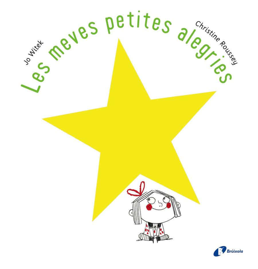 MEVES PETITES ALEGRIES, LES | 9788499067100 | WITEK, JO | Llibreria Online de Banyoles | Comprar llibres en català i castellà online