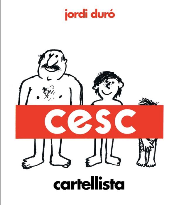 CESC, CARTELLISTA | 9788418375972 | DURÓ TROUILLET, JORDI | Llibreria Online de Banyoles | Comprar llibres en català i castellà online