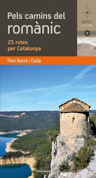 PELS CAMINS DEL ROMÀNIC CATALÀ | 9788490348895 | BOSCH COSTA , PERE | Llibreria Online de Banyoles | Comprar llibres en català i castellà online