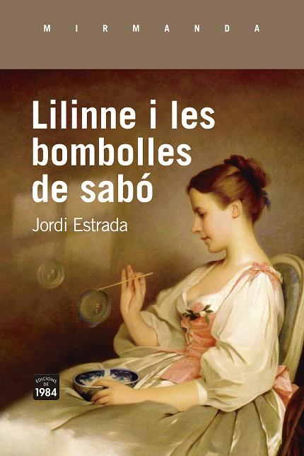 LILINNE I LES BOMBOLLES DE SABÓ | 9788418858062 | ESTRADA CARBONELL, JORDI | Llibreria Online de Banyoles | Comprar llibres en català i castellà online