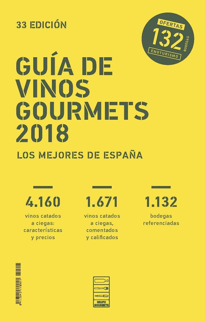 GUÍA DE VINOS GOURMETS 2018 | 9788495754721 | COLECTIVO CLUB DE GOURMETS | Llibreria Online de Banyoles | Comprar llibres en català i castellà online