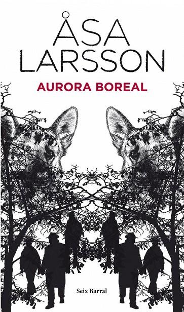 AURORA BOREAL | 9788432228513 | LARSSON,ASA | Llibreria Online de Banyoles | Comprar llibres en català i castellà online