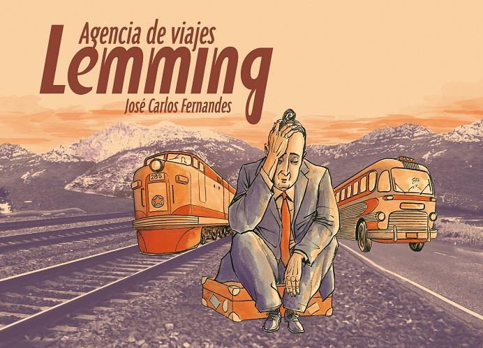 AGENCIA DE VIAJES LEMMING | 9788415163022 | FERNENDES, JOSÉ CARLOS | Llibreria Online de Banyoles | Comprar llibres en català i castellà online