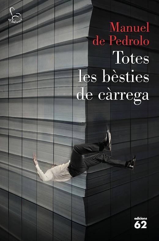 TOTES LES BÈSTIES DE CÀRREGA | 9788429776553 | PEDROLO, MANUEL DE | Llibreria Online de Banyoles | Comprar llibres en català i castellà online