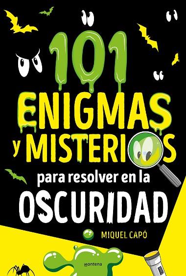 101 ENIGMAS Y MISTERIOS PARA RESOLVER EN LA OSCURIDAD | 9788418798696 | CAPÓ, MIQUEL | Llibreria Online de Banyoles | Comprar llibres en català i castellà online