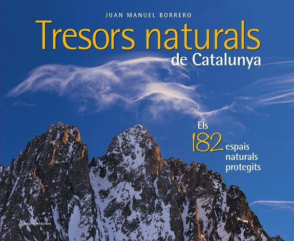 TRESORS NATURALS DE CATALUNYA | 9788490348123 | BORRERO RAMÍREZ, JUAN MANUEL | Llibreria Online de Banyoles | Comprar llibres en català i castellà online