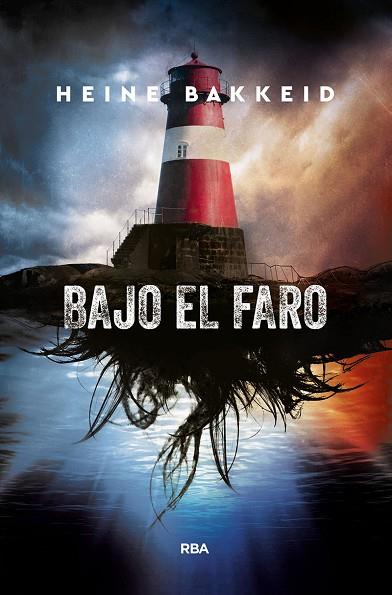 BAJO EL FARO | 9788491871941 | BAKKEID, HEINE | Llibreria Online de Banyoles | Comprar llibres en català i castellà online