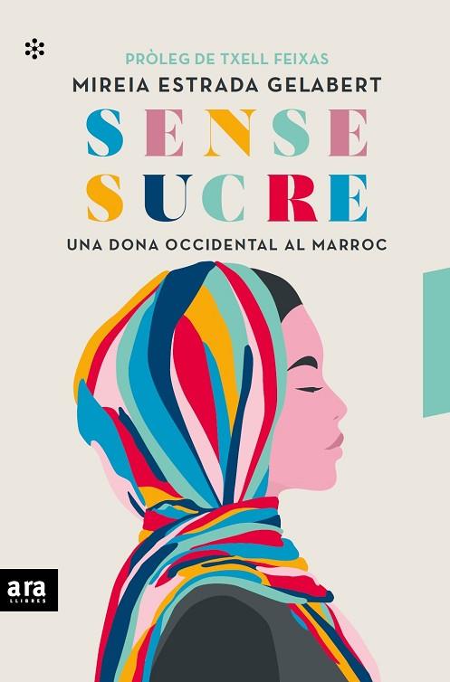 SENSE SUCRE | 9788418928253 | ESTRADA I GELABERT, MIREIA | Llibreria Online de Banyoles | Comprar llibres en català i castellà online