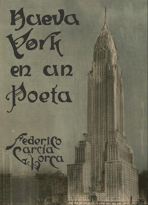 NUEVA YORK EN UN POETA | 9788494539275 | GARCÍA LORCA, FEDERICO | Llibreria Online de Banyoles | Comprar llibres en català i castellà online