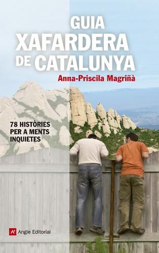 GUIA XAFARDERA DE CATALUNYA | 9788415695042 |  MAGRIÑÀ, ANNA-PRISCILA | Llibreria Online de Banyoles | Comprar llibres en català i castellà online