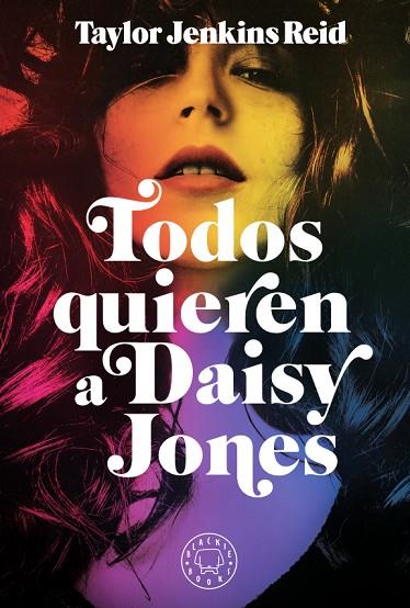 TODOS QUIEREN A DAISY JONES | 9788417552589 | JENKINS REID, TAYLOR | Llibreria Online de Banyoles | Comprar llibres en català i castellà online