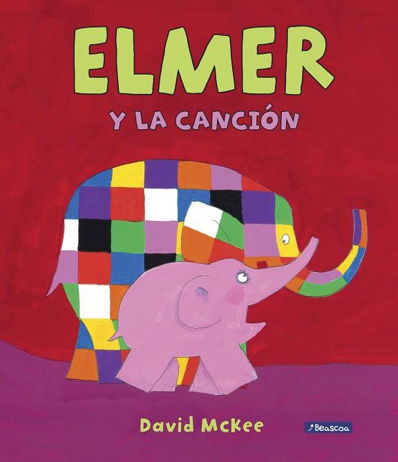 ELMER Y LA CANCIÓN | 9788448849412 | MCKEE, DAVID | Llibreria Online de Banyoles | Comprar llibres en català i castellà online