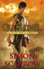 GLADIADOR | 9788435041003 | SCARROW, SIMON | Llibreria Online de Banyoles | Comprar llibres en català i castellà online