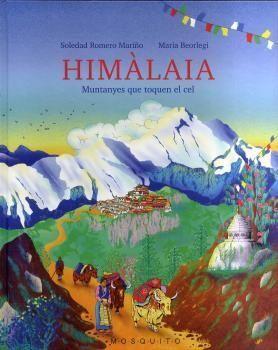 HIMÀLAIA | 9788412451559 | ROMERO MARIÑO, SOLEDAD/BEORLEGI, MARIA | Llibreria Online de Banyoles | Comprar llibres en català i castellà online