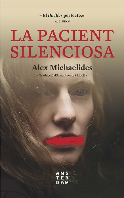 PACIENT SILENCIOSA, LA | 9788417918033 | MICHAELIDES, ALEX | Llibreria Online de Banyoles | Comprar llibres en català i castellà online