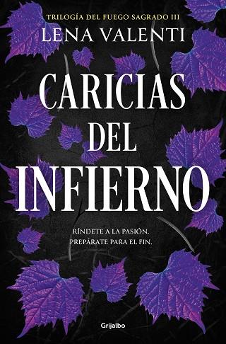 CARICIAS DEL INFIERNO (TRILOGÍA DEL FUEGO SAGRADO 3) | 9788425365010 | VALENTI, LENA | Llibreria Online de Banyoles | Comprar llibres en català i castellà online