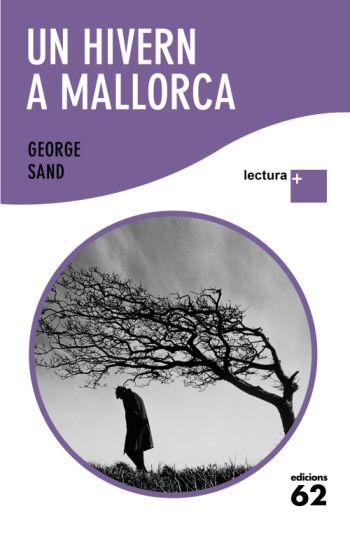 UN HIVERN A MALLORCA | 9788429763379 | SAND,GEORGE | Llibreria Online de Banyoles | Comprar llibres en català i castellà online