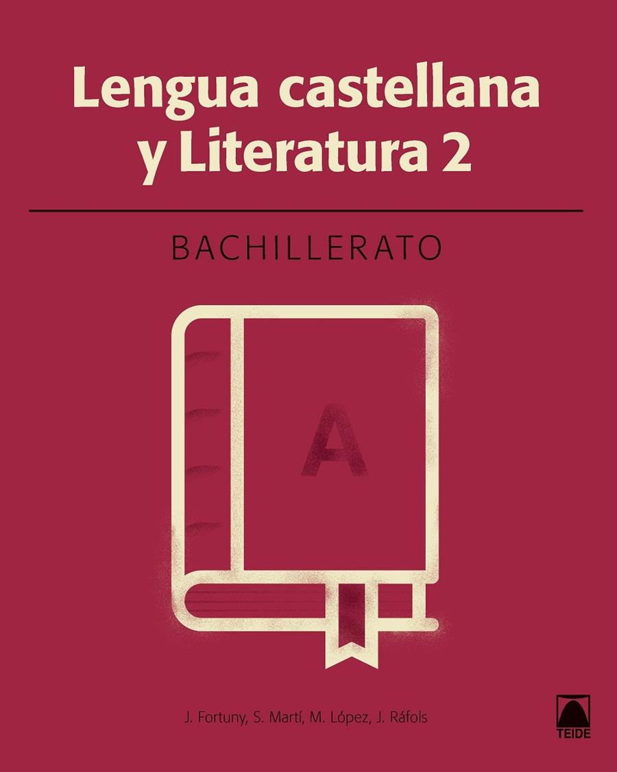 LENGUA CASTELLANA 2. BACHILLERATO - ED. 2016 | 9788430753512 | FORTUNY GINÉ, JOAN BAPTISTA/MARTÍ RAÜLL, SALVADOR/LÓPEZ ROBLES, MARTA/RÀFOLS VIVES, JOANA | Llibreria Online de Banyoles | Comprar llibres en català i castellà online