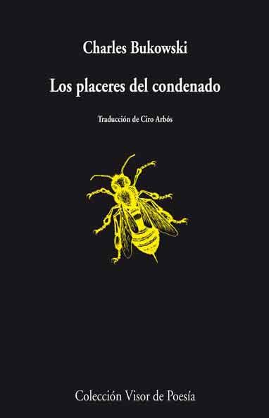 PLACERES DEL CONDENADO, LOS | 9788498957969 | BUKOWSKI, CHARLES | Llibreria L'Altell - Llibreria Online de Banyoles | Comprar llibres en català i castellà online - Llibreria de Girona