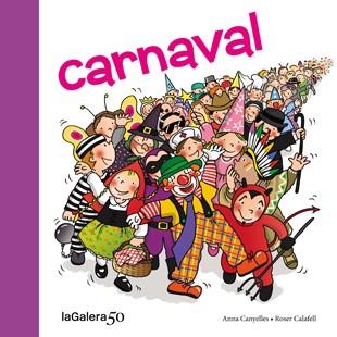 CARNAVAL | 9788424645618 | CANYELLES, ANNA | Llibreria Online de Banyoles | Comprar llibres en català i castellà online