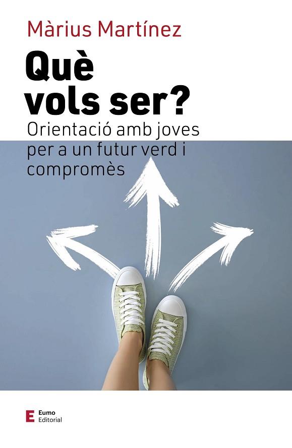 QUÈ VOLS SER? | 9788497667777 | MARTÍNEZ, MÀRIUS | Llibreria Online de Banyoles | Comprar llibres en català i castellà online