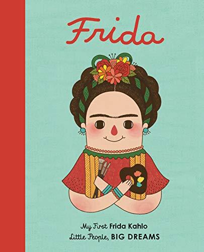MY FIRST FRIDA KAHLO | 9781786032485 | M ISABEL SANCHEZ | Llibreria Online de Banyoles | Comprar llibres en català i castellà online