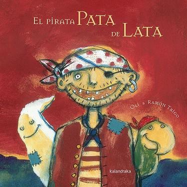EL PIRATA PATA DE LATA | 9788496388734 | GONZÁLEZ, XOSÉ MANUEL | Llibreria Online de Banyoles | Comprar llibres en català i castellà online