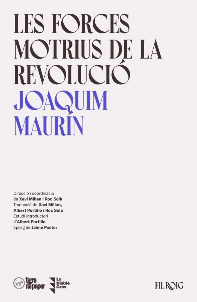 FORCES MOTRIUS DE LA REVOLUCIÓ, LES | 9788418705625 | MAURÍN, JOAQUIM | Llibreria Online de Banyoles | Comprar llibres en català i castellà online