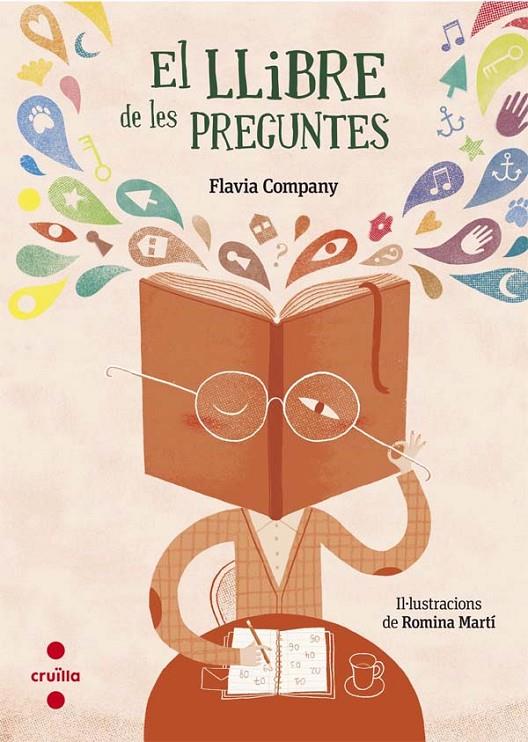 LLIBRE DE LES PREGUNTES, EL | 9788466141543 | COMPANY, FLAVIA | Llibreria Online de Banyoles | Comprar llibres en català i castellà online