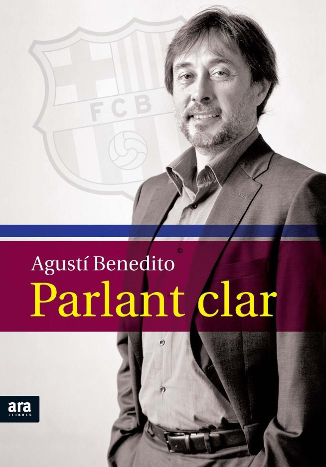 PARLANT CLAR | 9788492907878 | BENEDITO, AGUSTÍ | Llibreria Online de Banyoles | Comprar llibres en català i castellà online