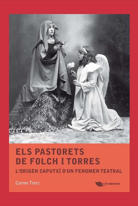 ELS PASTORETS DE FOLCH I TORRES | 9788499794938 | TIERZ, CARME | Llibreria Online de Banyoles | Comprar llibres en català i castellà online