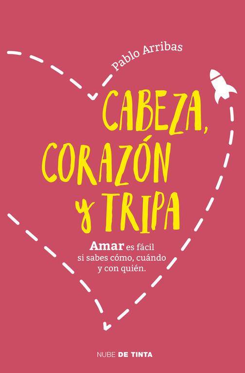 CABEZA, CORAZÓN Y TRIPA | 9788416588299 | PABLO ARRIBAS | Llibreria Online de Banyoles | Comprar llibres en català i castellà online