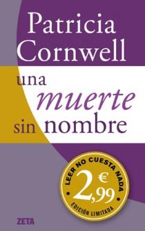 MUERTE SIN NOMBRE, UNA (CAMP.INV.2012) | 9788498725988 | CORNWELL, PATRICIA D. | Llibreria Online de Banyoles | Comprar llibres en català i castellà online