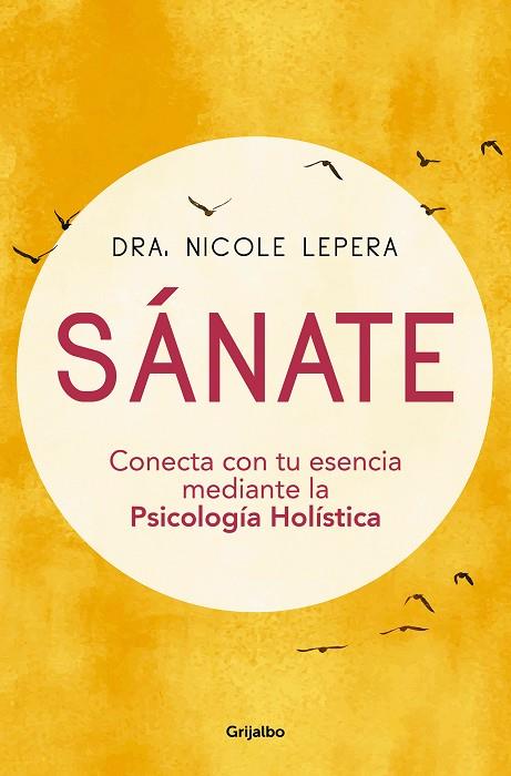 SÁNATE | 9788425359354 | LEPERA, NICOLE | Llibreria Online de Banyoles | Comprar llibres en català i castellà online