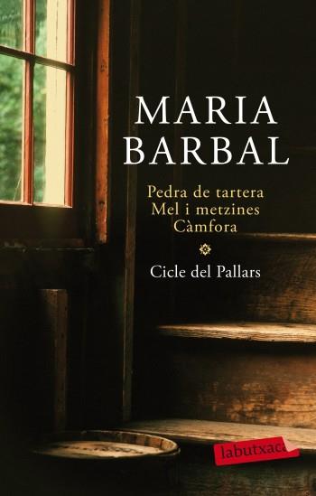 PEDRA DE TARTERA, MEL I METZINES I CÀMFORA (CICLE DEL PALLAR | 9788499302966 | BARBAL, MARIA | Llibreria Online de Banyoles | Comprar llibres en català i castellà online