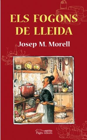 FOGONS DE LLEIDA, ELS | 9788497799065 | MORELL, JOSEP M. | Llibreria Online de Banyoles | Comprar llibres en català i castellà online
