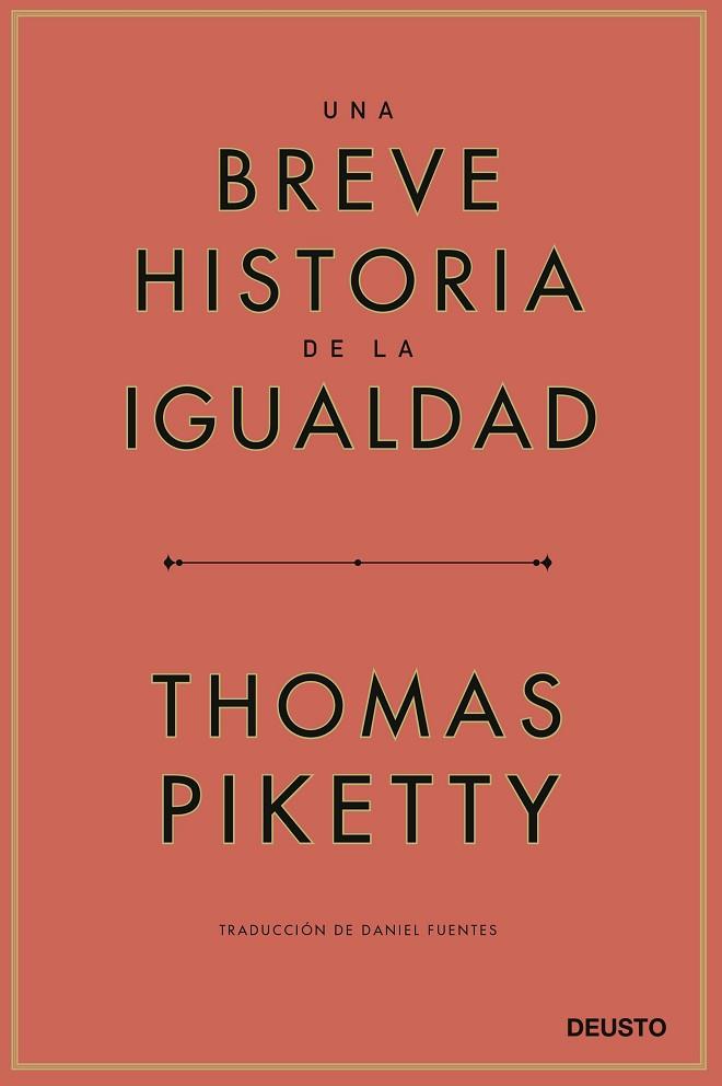 BREVE HISTORIA DE LA IGUALDAD, UNA | 9788423433117 | PIKETTY, THOMAS | Llibreria Online de Banyoles | Comprar llibres en català i castellà online