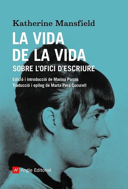 LA VIDA DE LA VIDA | 9788419017208 | MANSFIELD, KATHERINE | Llibreria Online de Banyoles | Comprar llibres en català i castellà online