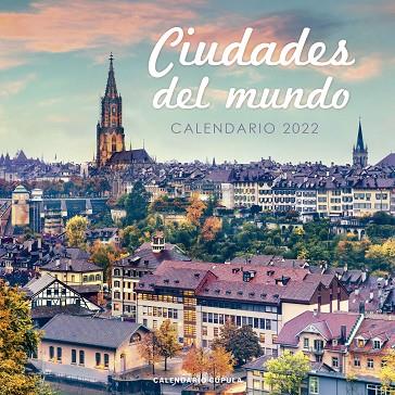 CALENDARIO CIUDADES DEL MUNDO 2022 | 9788448028671 | AA. VV. | Llibreria Online de Banyoles | Comprar llibres en català i castellà online