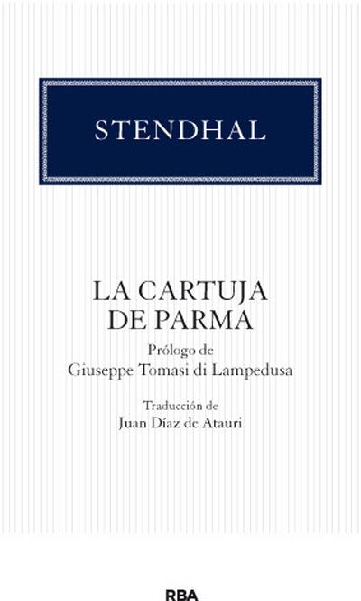CARTUJA DE PARMA LA | 9788490064092 | STENDHAL , MARIE-HENRI BEYLE | Llibreria Online de Banyoles | Comprar llibres en català i castellà online