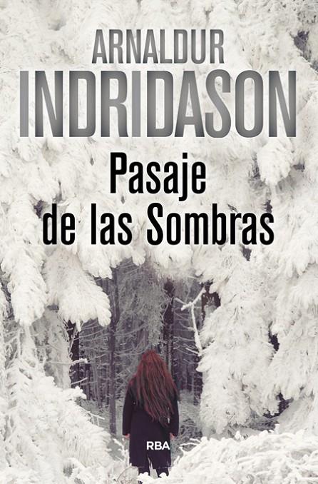 PASAJE DE LAS SOMBRAS | 9788490567395 | INDRIDASON , ARNALDUR | Llibreria Online de Banyoles | Comprar llibres en català i castellà online