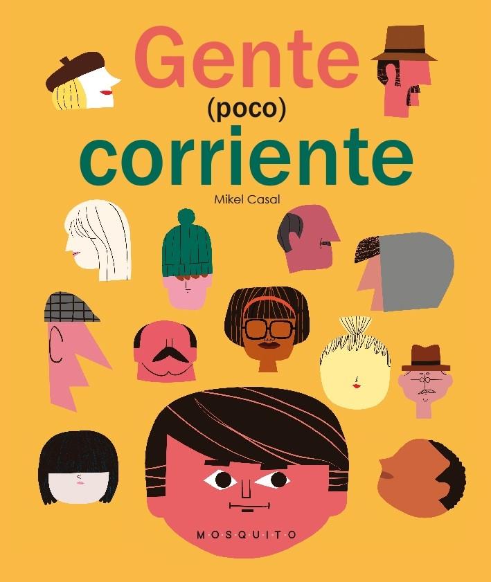 GENTE (POCO) CORRIENTE | 9788494896408 | CASAL, MIKEL | Llibreria Online de Banyoles | Comprar llibres en català i castellà online