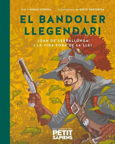 JOAN DE SERRALLONGA I ELS BANDOLERS | 9788418928697 | CONSOL, ARNAU | Llibreria Online de Banyoles | Comprar llibres en català i castellà online