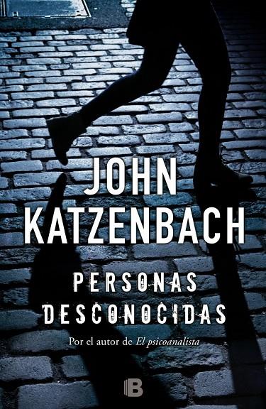 PERSONAS DESCONOCIDAS | 9788466659314 | KATZENBACH, JOHN | Llibreria Online de Banyoles | Comprar llibres en català i castellà online