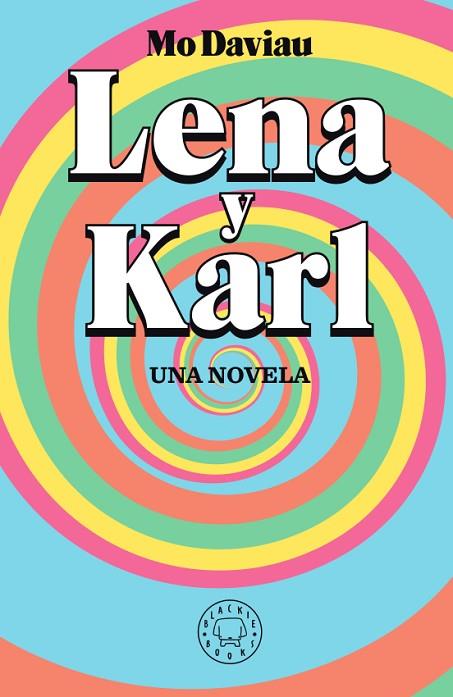 LENA Y KARL | 9788417552336 | DAVIAU, MO | Llibreria L'Altell - Llibreria Online de Banyoles | Comprar llibres en català i castellà online - Llibreria de Girona