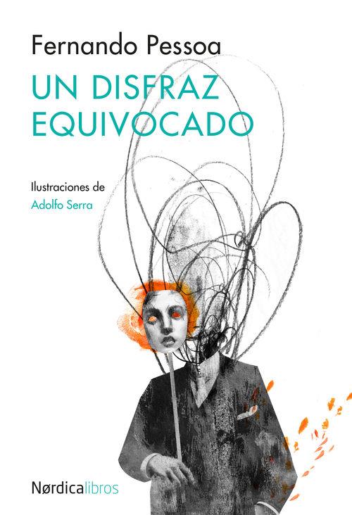 DISFRAZ EQUIVOCADO, UN | 9788416112807 | PESSOA, FERNANDO | Llibreria Online de Banyoles | Comprar llibres en català i castellà online